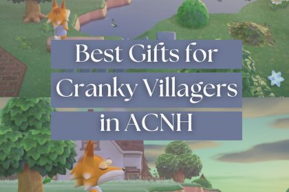 Best Gifts for Cranky Villagers in ACNH