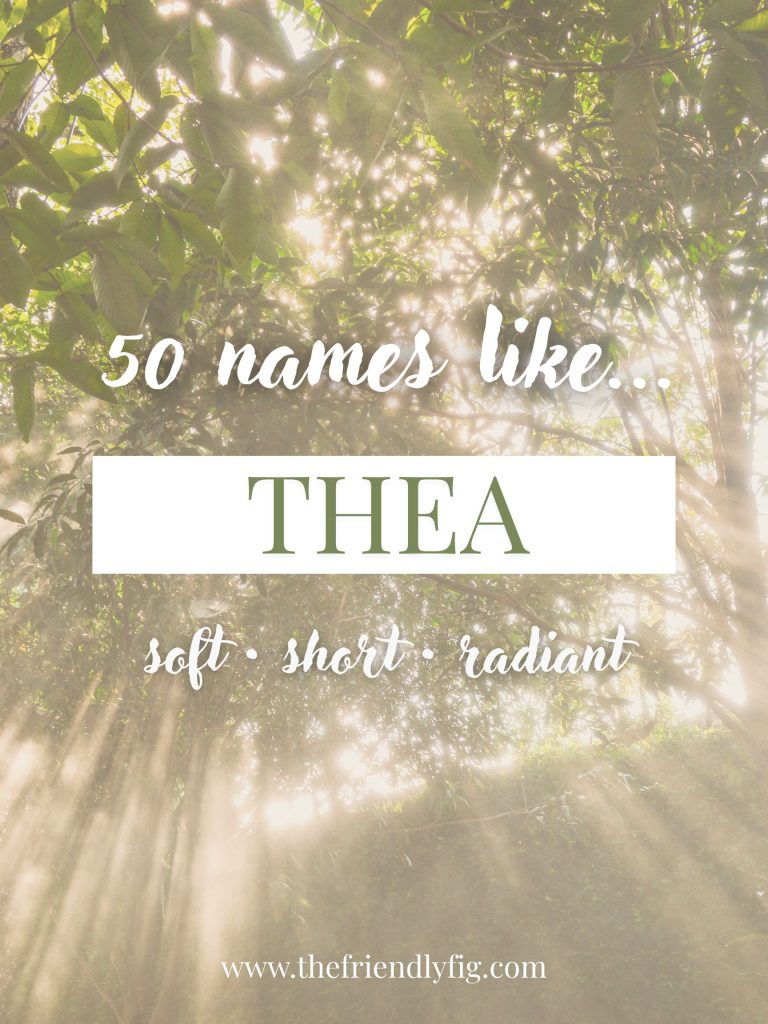 Names Like Thea (Soft, Short & Radiant)