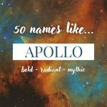 Names Like Apollo (Bold, Radiant & Mythic)