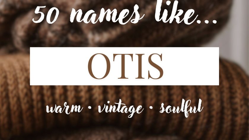 Names Like Otis (Warm, Vintage & Soulful)