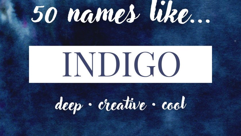Names Like Indigo (Deep, Creative & Cool)