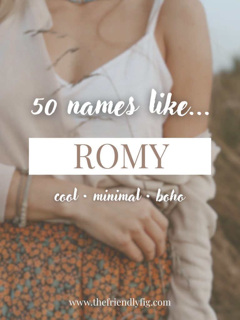 Names Like Romy (Cool, Minimal & Boho)