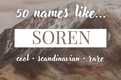 Names Like Soren (Cool, Scandinavian & Rare)