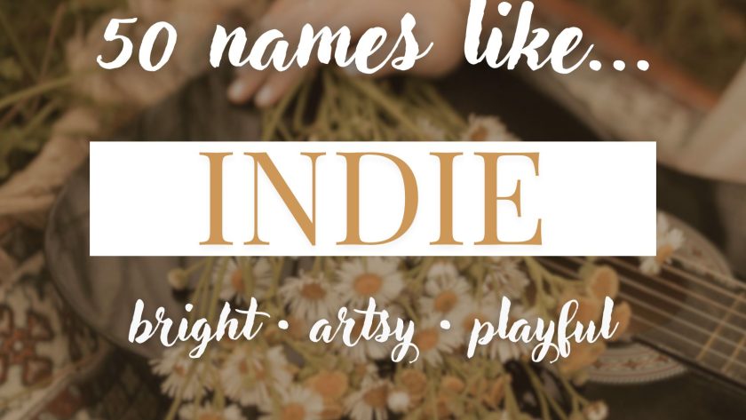 Names Like Indie (Playful, Bright & Artsy)