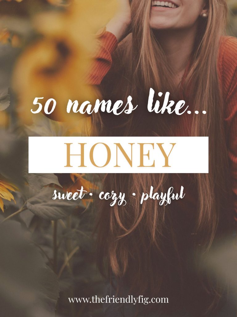 Names Like Honey (Sweet, Cozy & Playful)
