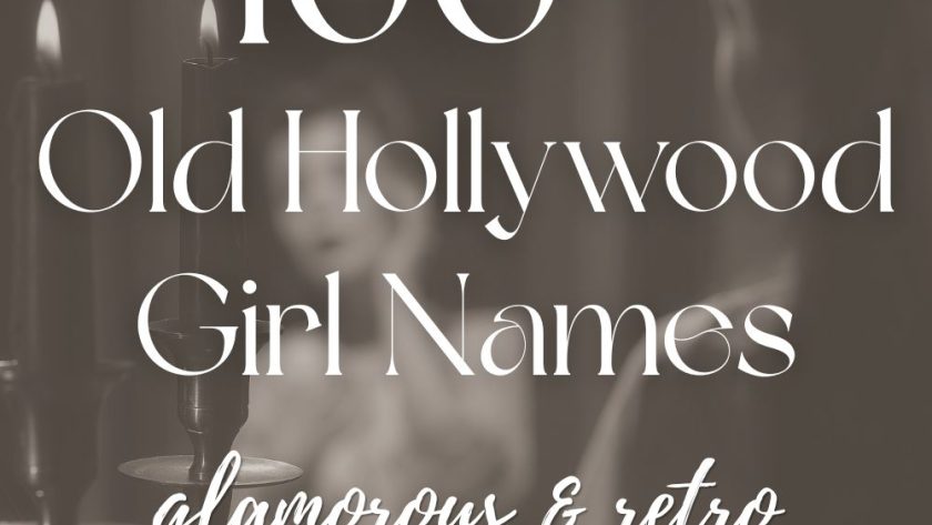 100+ Old Hollywood Girl Names (Glamorous & Retro)