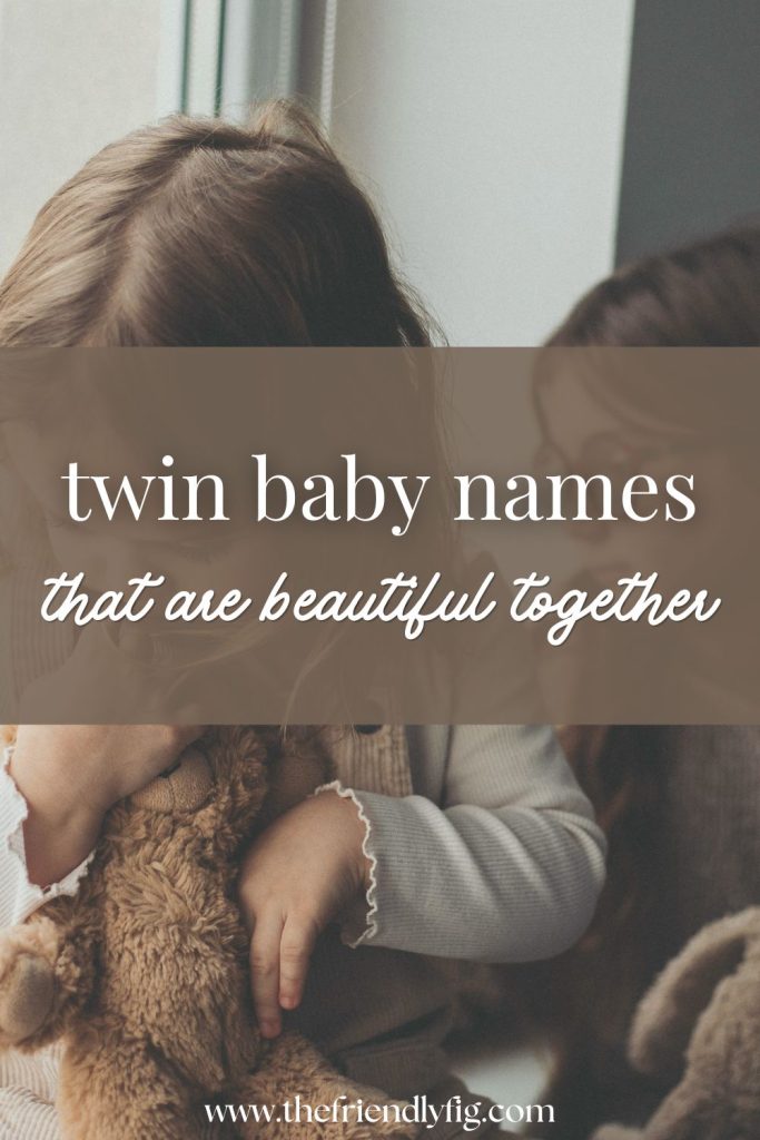 200+ Twin Baby Names That Sound Beautiful Together