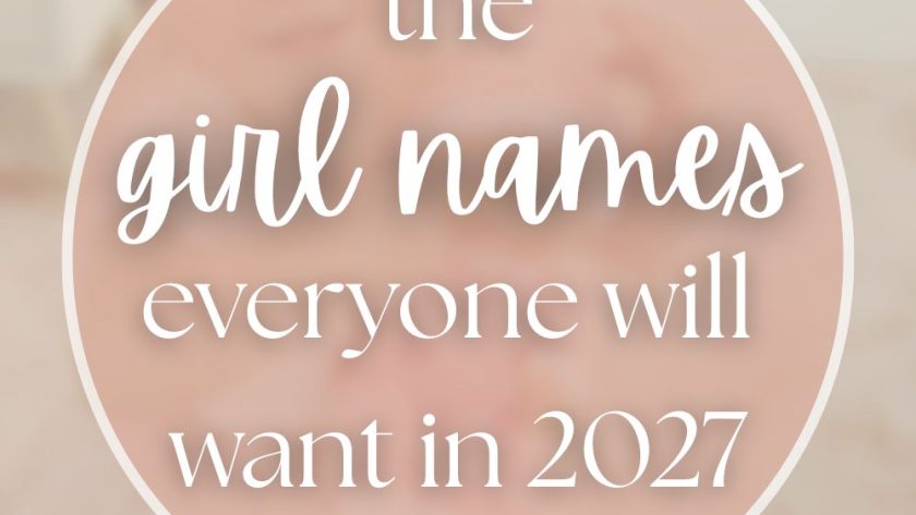 100+ Unique Girl Names That Will Be Huge in 2027