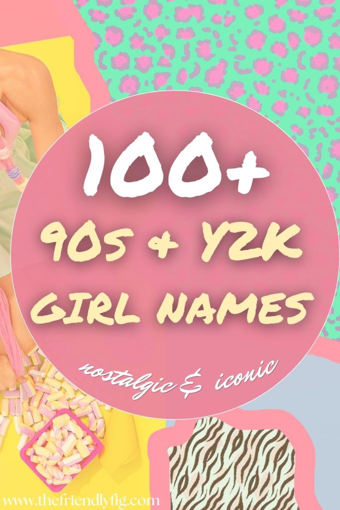 90s Girl Names Making a Comeback (100+ Nostalgic Y2K Picks)