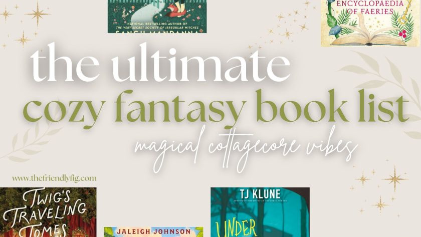 Best Cozy Fantasy Books with Magical, Cottagecore Vibes