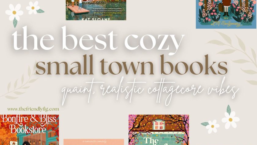 Cozy Cottagecore Book List (Realistic Small Towns & Slow Living Vibes)