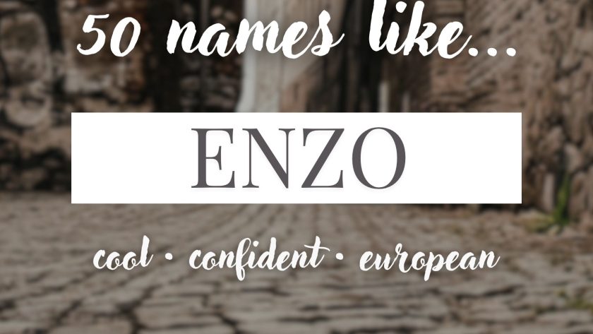 Names Like Enzo (Cool, Confident & European)