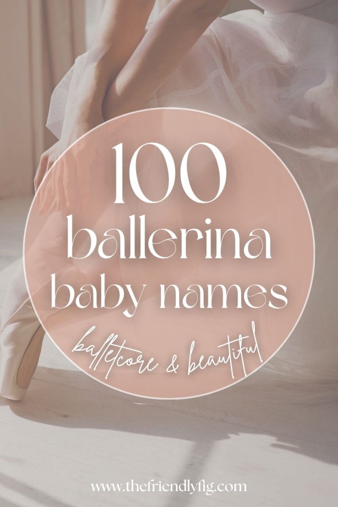 100 Ballet Girl Names (Soft & Graceful)