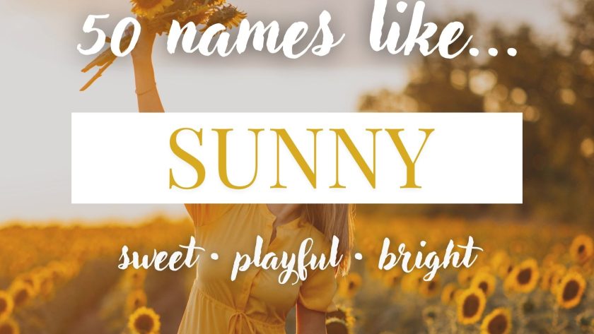 Names Like Sunny (Sweet, Playful & Bright)