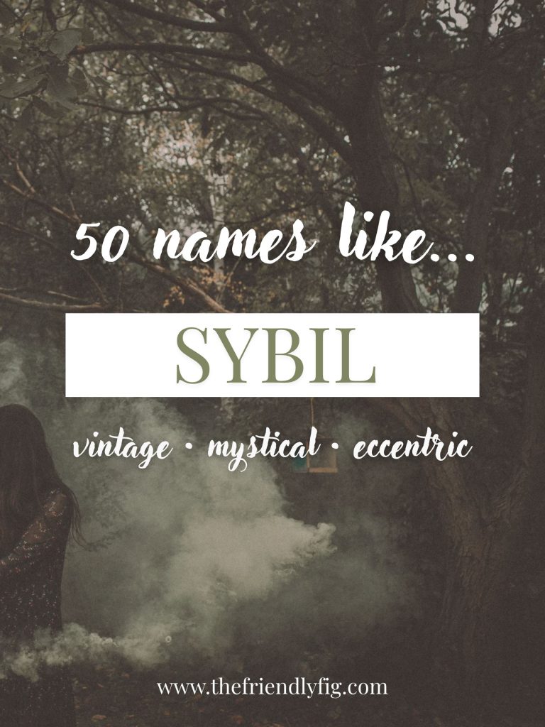 Names Like Sybil (Vintage, Mystical & Eccentric)