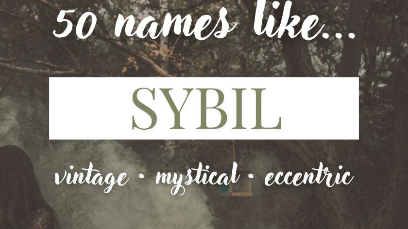Names Like Sybil (Vintage, Mystical & Eccentric)