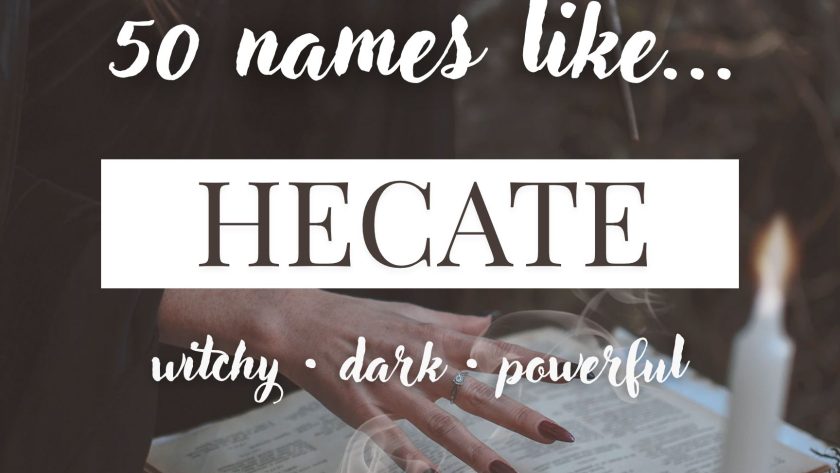 Names Like Hecate (Witchy, Dark & Powerful)