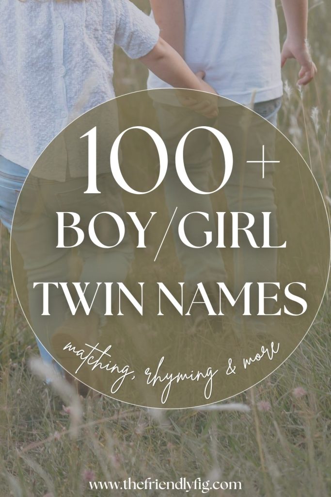 100+ Matching Boy/Girl Twin Names