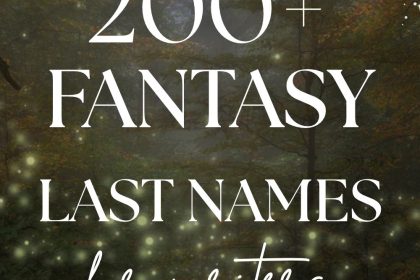 200+ Fantasy Last Names for Your Characters
