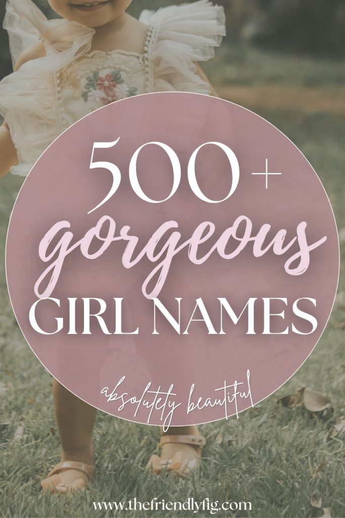 500+ Baby Girl Names: Pretty, Cute & Beautiful Picks