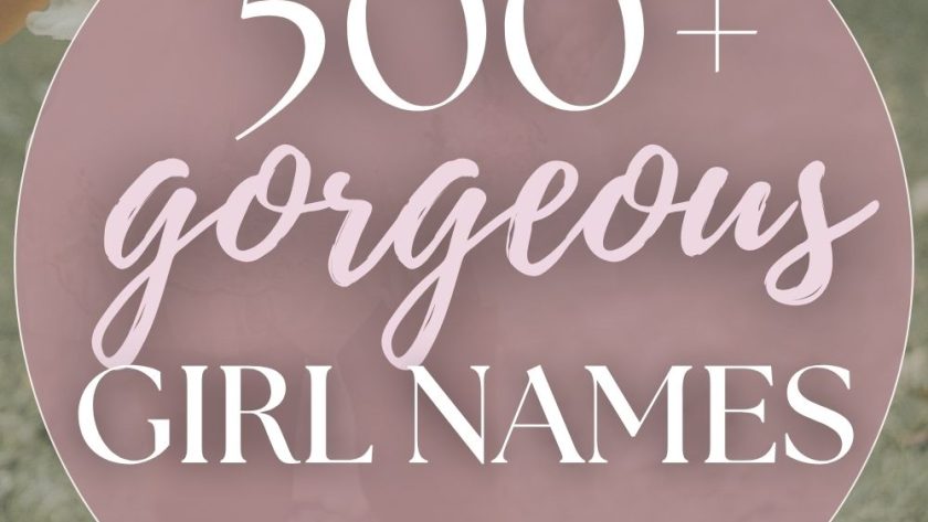 500+ Baby Girl Names: Pretty, Cute & Beautiful Picks