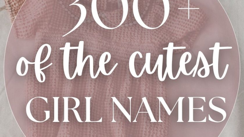 300+ Cute Girl Names (Sweet & Playful Picks)