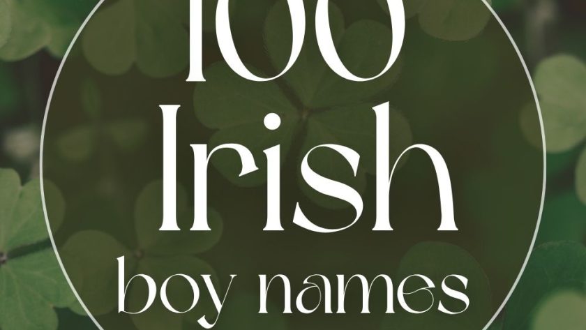 100 Irish Boy Names with Meanings & Pronunciation