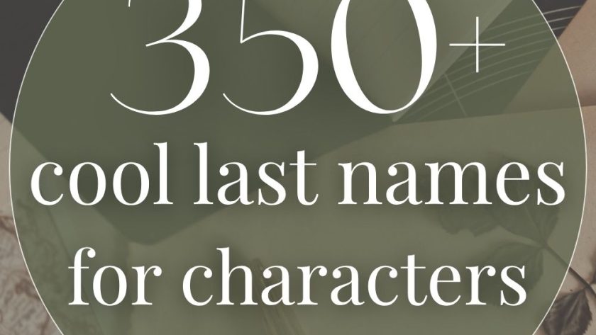 350+ Cool Last Names for Characters (By Genre)
